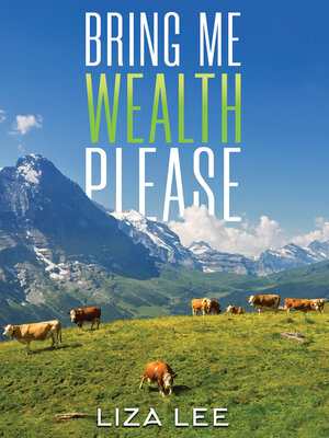 cover image of Bring Me Wealth Please